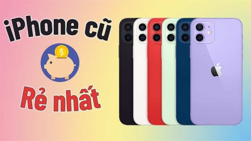 Mua iPhone cũ rất tiết kiệm chi phí