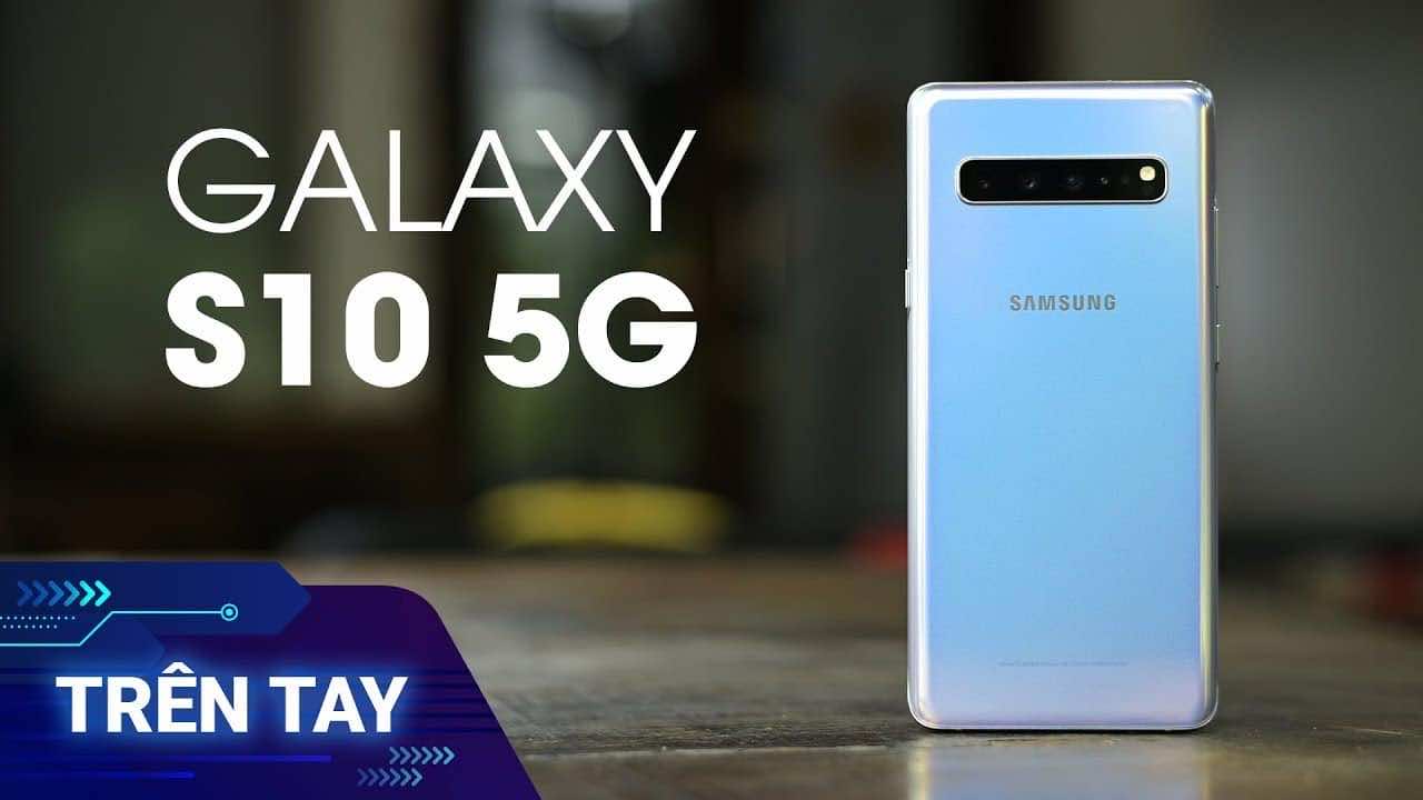 Review Samsung S10 5G về thiết kế